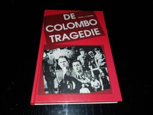 De Colombo tragedie, Boeken, Oorlog en Militair, Zo goed als nieuw, Luchtmacht, Tweede Wereldoorlog, Ophalen of Verzenden