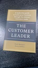 Henry Robben - The customer leader, Henry Robben; Rudy Moenaert, Ophalen of Verzenden, Management, Zo goed als nieuw