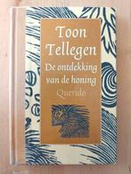 Toon Tellegen - De ontdekking van de honing - Querido, Ophalen of Verzenden, Toon Tellegen