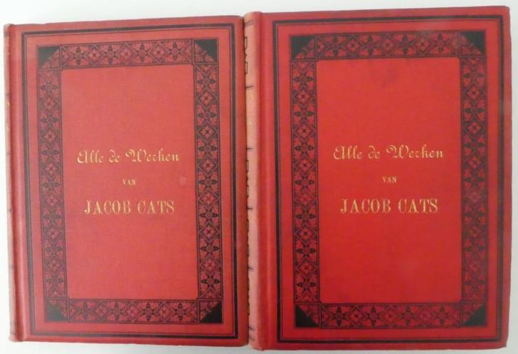 ALLE DE WERKEN van JACOB CATS, 1880/88 - in 2 delen, Antiek en Kunst, Antiek | Boeken en Bijbels, Ophalen of Verzenden