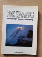 PIEK ERVARING BERGKLIMMEN IN PLATTELANDSSTIJL, Ophalen of Verzenden, Gelezen