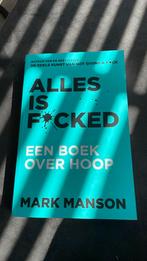 Mark Manson - Alles is f*cked, Boeken, Ophalen of Verzenden, Zo goed als nieuw, Mark Manson