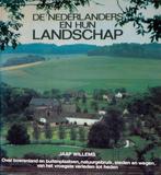 De Nederlanders en hun landschap, Boeken, Ophalen of Verzenden, Zo goed als nieuw