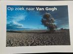 Op zoek naar van Gogh, Gelezen, Ophalen of Verzenden, V. van de Wijngaard, Schilder- en Tekenkunst
