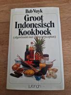 Groot Indonesisch Kookboek, Beb Vuyk, Boeken, Ophalen of Verzenden, Zo goed als nieuw, Azië en Oosters