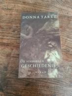 Donna Tartt - De verborgen geschiedenis, Boeken, Ophalen, Zo goed als nieuw, Donna Tartt