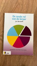 Ariena Verbaan - De zesde rol van de leraar, Ariena Verbaan; Susan Potiek; Linda Odenthal, Sociale wetenschap, Ophalen of Verzenden