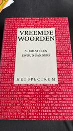 A. Kolsteren - Spectrum woordenboek vreemde woorden, Nederlands, Ophalen of Verzenden, Zo goed als nieuw, Van Dale