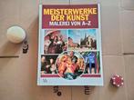Meisterwerke der Kunst - Malerei von A-Z, Ophalen of Verzenden, Gelezen, Schilder- en Tekenkunst