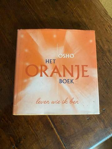Osho Het oranje boek. Leven wie ik ben beschikbaar voor biedingen