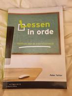 Peter Teitler - Lessen in orde, Sociale wetenschap, Ophalen of Verzenden, Zo goed als nieuw, Peter Teitler