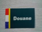 sticker Douane ( 2 ), Ophalen of Verzenden, Zo goed als nieuw, Bedrijf of Vereniging