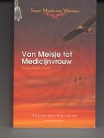 Van meisje tot medicijnvrouw Tonanzin Patricia, Ophalen of Verzenden, Gelezen, Spiritualiteit algemeen, Overige typen