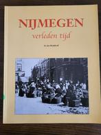 Nijmegen /Nijmegen, verleden tijd door Dr. Jan Brinkhoff., Boeken, Geschiedenis | Stad en Regio, Ophalen of Verzenden, 19e eeuw