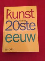De kunst van de 20e eeuw, Nieuw, Ophalen of Verzenden, Thoth, Schilder- en Tekenkunst