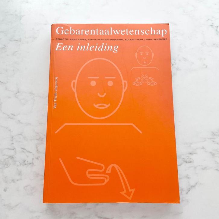 Gebarentaalwetenschap, een inleiding - Van Tricht Uitgeverij, Boeken, Studieboeken en Cursussen, Zo goed als nieuw, HBO, Ophalen of Verzenden