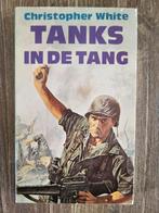 Tanks in de tang - Christopher White, Ophalen of Verzenden, Zo goed als nieuw, Christopher White