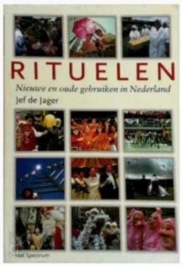 Rituelen (gebruiken in Nederland) Jef de Jager beschikbaar voor biedingen