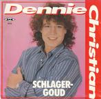 Dennie Christian ‎– Schlager-Goud single, Cd's en Dvd's, Vinyl Singles, 7 inch, Single, Ophalen of Verzenden, Zo goed als nieuw