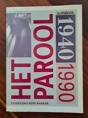 BOEK : "HET PAROOL 1940 - 1990 " beschikbaar voor biedingen