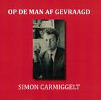 Simon Carmiggelt, Op de man af gevraagd., Boeken, Ophalen of Verzenden, Nieuw