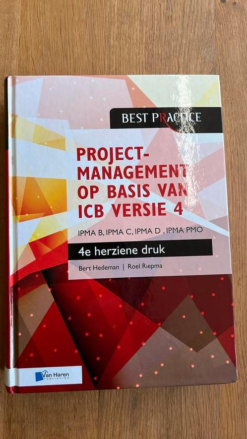 Projectmanagement op basis van ICB versie 4 –4de geheel herz, Boeken, Wetenschap, Zo goed als nieuw, Verzenden