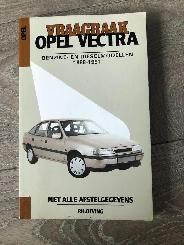 Vraagbaak Opel Vectra A Benzine- en Dieselmodellen 1988-1991, Auto diversen, Handleidingen en Instructieboekjes, Ophalen of Verzenden