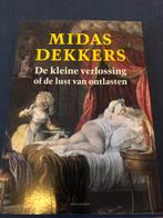 Midas Dekkers - De kleine verlossing, Ophalen of Verzenden, Zo goed als nieuw