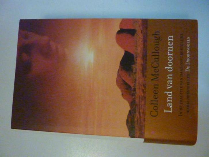 Colleen McCullough - Land van doornen, Boeken, Overige Boeken, Zo goed als nieuw, Verzenden