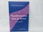 Willemijn Welten kaartendeck - Manifesteren kun je leren, Spiritualiteit algemeen, Overige typen, Willemijn Welten, Ophalen of Verzenden