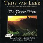 Thijs van Leer - The Glorious Album, Cd's en Dvd's, Ophalen of Verzenden, Romantiek, Zo goed als nieuw, Orkest of Ballet