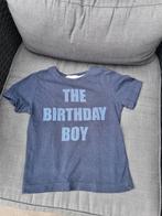 Verjaardag t-shirt birthday boy maat 98 104, H&M, Ophalen of Verzenden, Zo goed als nieuw, Shirt of Longsleeve