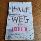 Puck de Klerk - Halfweg, Boeken, Ophalen of Verzenden, Nieuw, Puck de Klerk, Nederland