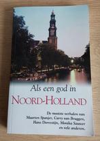 Als een god in Noord-Holland, Ophalen of Verzenden, Zo goed als nieuw, Noord-Holland