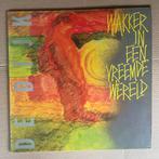 Lp - de dijk - wakker in een vreemde wereld (origineel), Cd's en Dvd's, Vinyl | Nederlandstalig, Ophalen of Verzenden, Gebruikt