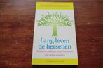boek - Margriet Sitskoorn - Lang leven de hersenen, Boeken, Ophalen of Verzenden, Zo goed als nieuw