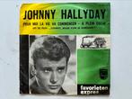 Johnny Hallyday -Pour Moi La Vie Va Commencer /A plein coeu, Gebruikt, 7 inch, Single, Ophalen of Verzenden