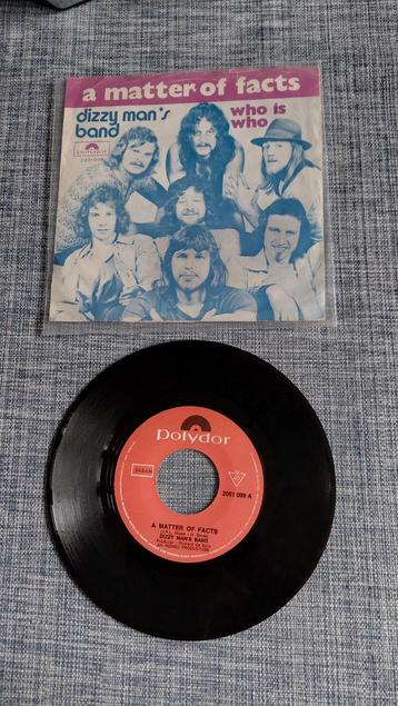 Single Dizzy Man's Band - A Matter Of Facts - top40hit  1972 beschikbaar voor biedingen