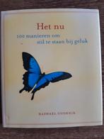 Het nu 100 manieren om stil te staan bij geluk, Ophalen of Verzenden, Zo goed als nieuw, Spiritualiteit algemeen, Overige typen