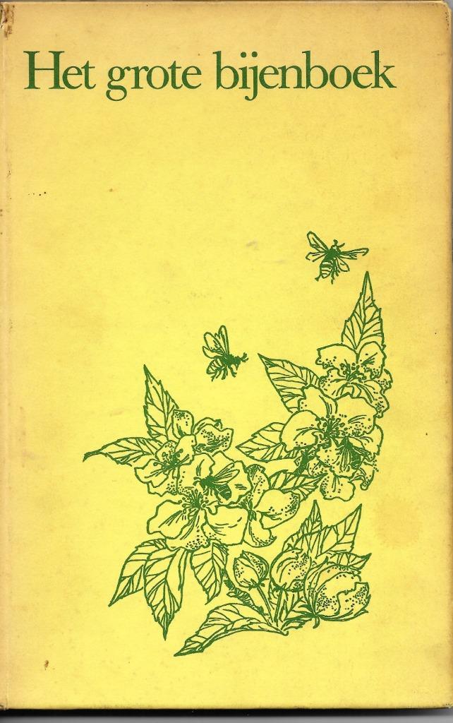HET GROTE BIJENBOEK door RP Groeneveld, Boeken, Dieren en Huisdieren, Gelezen, Ophalen of Verzenden