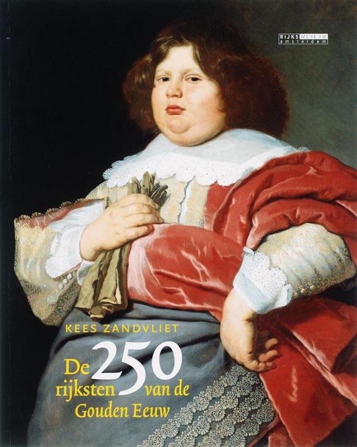 De 250 rijksten van de gouden eeuw, Boeken, Geschiedenis | Vaderland, Verzenden