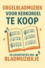 Diverse orgelbladmuziek te koop - Tweedehands-nieuw&zgan, Orgel, Gebruikt, Verzenden, Religie en Gospel