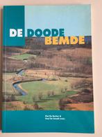 De Doode Bemde, Verzenden, Gelezen