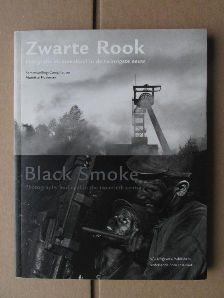 Mijnbouw: fotoboek Zwarte Rook, Boeken, Geschiedenis | Stad en Regio, Ophalen of Verzenden