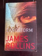 Zandstorm - James Rollins - Avontuurlijke Thriller, Ophalen of Verzenden, Gelezen, James Rollins