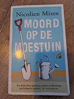 Moord op de Moestuin - Nicolien Mizee, Ophalen of Verzenden, Zo goed als nieuw, Nicolien Mizee