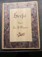 Herfst door Jac. P. Thijsse - Natuurboek, Antiek en Kunst, Ophalen of Verzenden