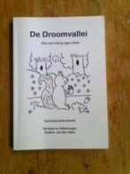 De Droomvallei,  door Esther van der Ham, Ophalen of Verzenden, Zo goed als nieuw, Fictie algemeen