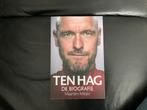 Ten Hag De Biografie, Boeken, Biografieën, Sport, Ophalen of Verzenden, Zo goed als nieuw, Maarten Meijer