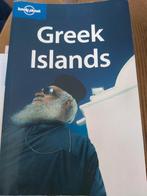 Greek Islands lonely planet, Boeken, Reisgidsen, Ophalen of Verzenden, Lonely Planet, Zo goed als nieuw